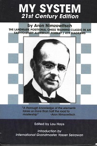  My System 21st Century Edition by Aron Nimzowitsch 